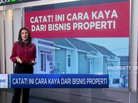 Video: Catat! Ini Cara Kaya Dari Bisnis Properti