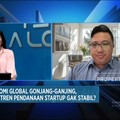 Gonjang-ganjing Global Hambat Aliran Dana ke Startup, Sampai Kapan?