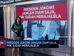  Pak Jokowi Jangan Diam Saja, PHK Sudah Merajalela