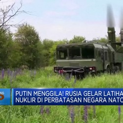 Putin Menggila! Rusia Gelar Latihan Nuklir di Perbatasan Negara Nato