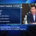 Video: Dihantam Badai PHK, Industri Tekstil RI Masih Punya Masa Depan?