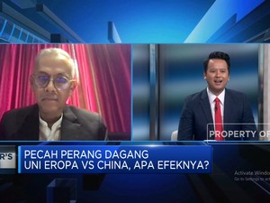 Video: Pecah Perang Dagang Uni Eropa Vs China, Apa Efeknya ke RI?