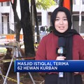 Video: Iduladha 2024, Masjid Istiqlal Terima 62 Hewan Kurban