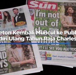 Kate Middleton Muncul ke Publik, Akan Hadiri Ulang Tahun Raja Charles