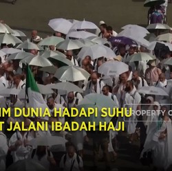 Video: Umat Muslim Dunia Hadapi Suhu Panas Saat Jalani Ibadah Haji
