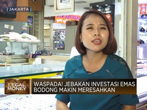 Video: Waspada! Jebakan Investasi Emas Bodong Makin Meresahkan