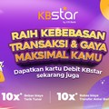 Perkuat Layanan, KB Bank Luncurkan Kartu Debit KBstar