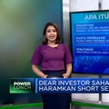 Video: Dear Investor Saham, MUI Haramkan Short Selling