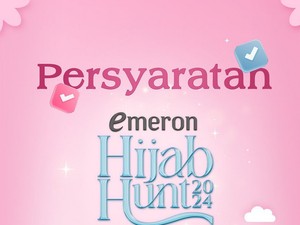 Hijabers! Simak Syarat Pendaftaran Emeron Hijab Hunt 2024