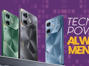 TECNO Pova 6, Always Menyala!