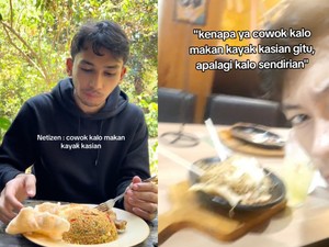 Netizen Ramai Sebut Cowok Lagi Makan Terlihat Kasihan, Ini Kata Mereka