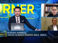 Video:Rupiah Ambrol & Produksi Minyak Turun, Awas Subsidi Energi Jebol