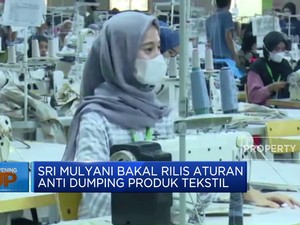 Video: Sri Mulyani Bakal Rilis Aturan Anti-Dumping Produk Tekstil