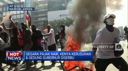 Video: Kenya Alami Kerusuhan Hingga 6 BUMN Terancam Tak Selamat