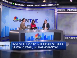 Video: Investasi Tak Cuma Sewa Rumah, Ini Rahasianya!