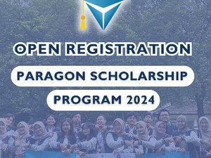 Beasiswa Paragon 2024 Dibuka, Mahasiswa Bisa Dapat Rp 6 Juta Sampai Lulus!