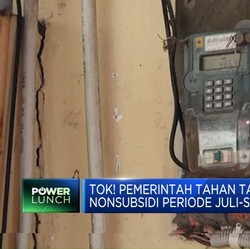 Tok! Pemerintah Tahan Tarif Listrik Nonsubsidi Periode Juli-September