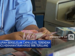 Rupiah Capai Level Terendah Picu Kekhawatiran Krisis 1998 Terulang