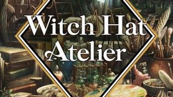 Ini Teaser Witch Hat Atelier, Tayang 2025