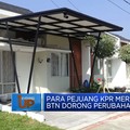 Video: Para Pejuang KPR Merapat! BTN Dorong Perubahan Skema