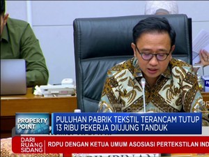Puluhan Pabrik Tekstil Terancam Tutup 13 Ribu Pekerja Diujung Tanduk