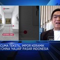 Tak Cuma Tekstil, Keramik Dari China 