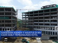 Sukseskan Agenda 17 Agustus di IKN, KADIN Kebut Pembangunan Hotel