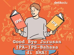 Serba-serbi Jurusan IPA-IPS-Bahasa Dihapus di SMA