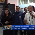 Video: Kejagung Tetapkan 7 Tersangka Baru Kasus 109 Ton Emas Antam