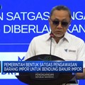 Bendung Banjir Impor, Pemerintah Bentuk Satgas Pengawasan Barang Impor