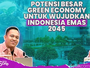 Potensi Besar Green Economy Untuk Wujudkan Indonesia Emas 2045