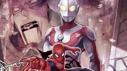 Crossover Ultraman x Spider-Man Dijamin Buat Kamu Terpukau