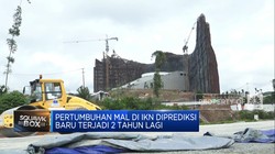 Video: Ini Bocoran APPBI Soal Prospek Mal di IKN