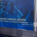 Jokowi Izinkan Aborsi Hingga Larang Jual Rokok 