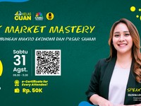 Ingin Tahu Seputar Pasar Saham, Yuk Ikut Kelas Cuan!
