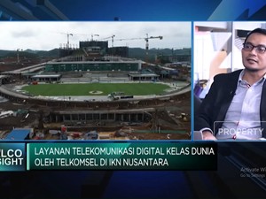Layanan Telekomunikasi Kelas Dunia Oleh Telkomsel di IKN Nusantara