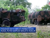 Video: NATO Dekati Perbatasan Rusia, Putin Siapkan Nuklir