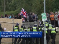 Kerusuhan Meluas di Inggris, 3 Anak Tewas Ditikam Seorang Remaja