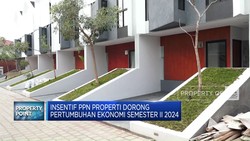 Insentif PPN Properti Dorong Pertumbuhan Ekonomi Semester II 2024