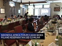 Indonesia Africa Forum II Targetkan Dapat Kerja Sama Senilai USD 3,5 M