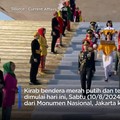 Kirab Bendera Merah Putih Dari Monas ke IKN Dimulai, Simak Prosesnya
