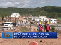 Video: Jokowi Beri Syarat Buruh Asing Boleh Kerja di IKN