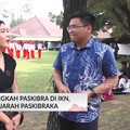 Video: Derap Langkah Paskibra di IKN, Hingga Sejarah Paskibraka