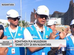 Video: Komitmen PLN Wujudkan 'Smart City' di IKN Nusantara