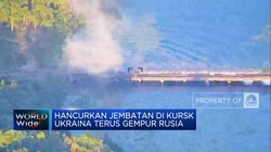 Video: Hancurkan Jembatan di Kursk, Ukraina Terus Gempur Rusia
