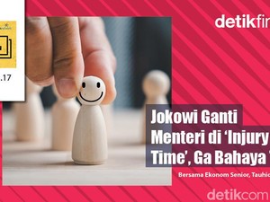 Podcast: Menerka Siasat Jokowi Ganti Menteri di Injury Time