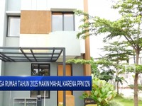 Video: Waspada! Harga Rumah 2025 Bakal Lebih Mahal