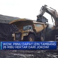 Video: PBNU Dapat Izin Tambang 26 Ribu Hektar Dari Jokowi