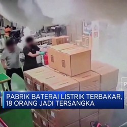 Pabrik Baterai Listrik Terbakar, 18 Orang Jadi Tersangka