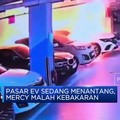 Video: Pasar EV Sedang Menantang, Mercy Malah Kebakaran